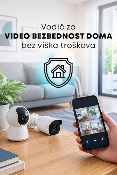 Vodič za video bezbednost doma bez viška troškova